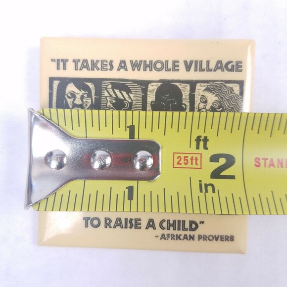 It Takes A Whole Village to Raise A Child - African Proverb Vintage Button 1993 - Picture 3 of 3